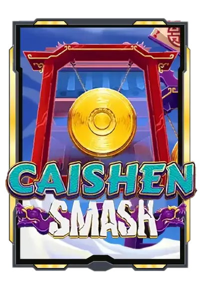 caishen-smash